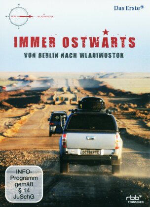 Immer ostwärts - Von Berlin bis Wladiwostock (4 DVDs)