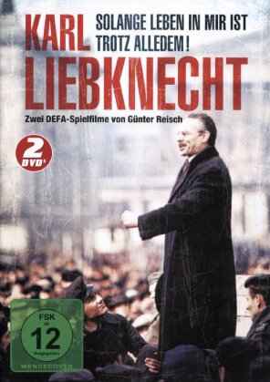 Karl Liebknecht - Solange Leben in mir ist / Trotz alledem (2 DVDs)