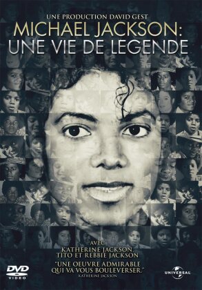 Michael Jackson - Une vie de legende