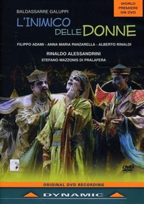Orchestra Opera Royal De Wallonie, Rinaldo Alessandrini & Anna Maria Panzarella - Galuppi - L'inimico delle donne (Dynamic)