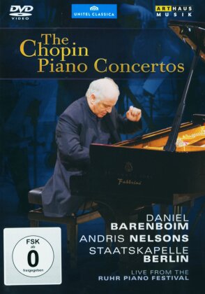 Staatskapelle Berlin, Andris Nelsons & Daniel Barenboim - Chopin - The Piano Concertos (Arthaus Musik, Unitel Classica)