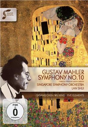 Singapore Symphony Orchestra & Lan Shui - Mahler - Symphony No. 10
