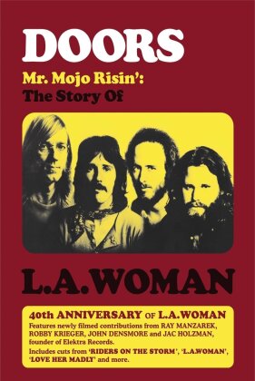 The Doors - Mr Mojo Risin' - The Story Of L.A. Woman