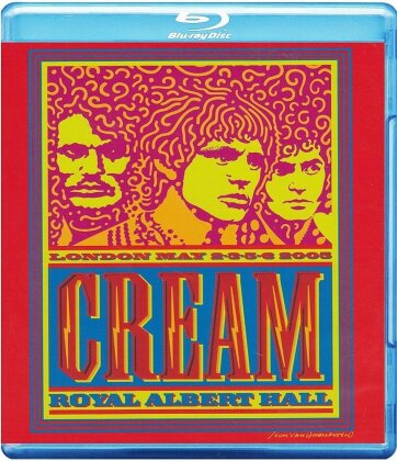 Cream - Royal Albert Hall Reunion Tour