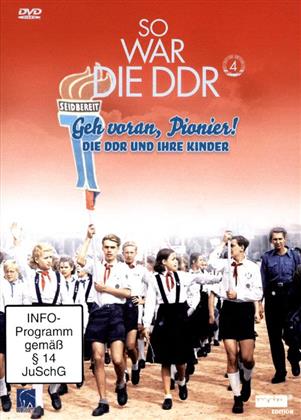 Geh voran, Pionier! - Die DDR und ihre Kinder - (So war die DDR, Vol. 4)