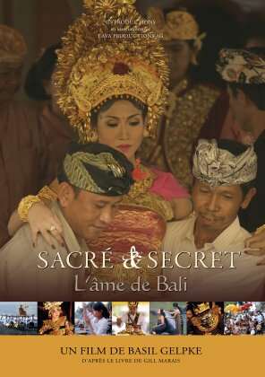 Sacré & Secret - L'âme de Bali