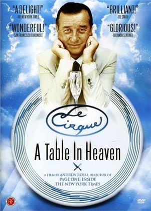 Le Cirque - A Table In Heaven