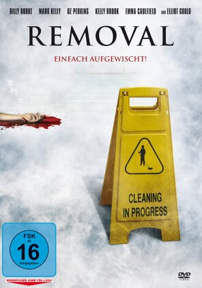 Removal - Einfach aufgewischt! (2010)