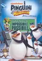 I Pinguini di Madagascar - Operazione: Impossible Possible