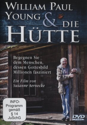 William Paul Young und die Hütte
