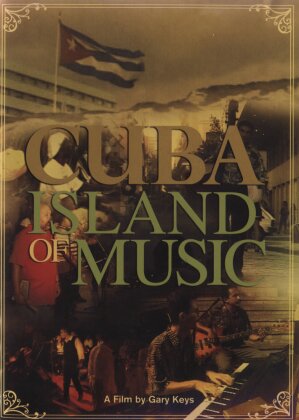 Cuba - Island of music