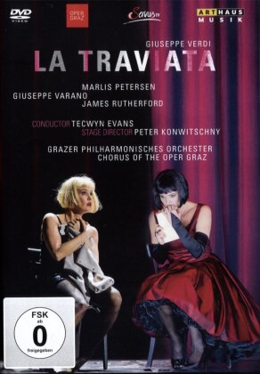Philharmonic Orchestra Graz, Tecwyn Evans & Marlis Petersen - Verdi - La Traviata (Arthaus Musik)