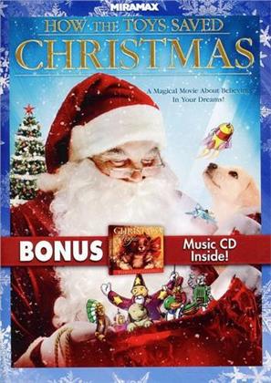How the Toys saved Christmas - (with Bonus Music CD)