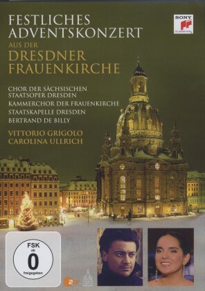 Sächsische Staatskapelle Dresden & Bertrand de Billy - Festliches Adventskonzert 2010 Dresdner Frauenkirche (Sony Classical)