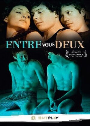 Entre vous deux (2009)