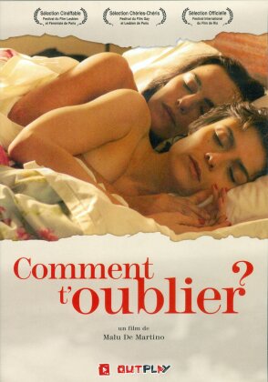 Comment t'oublier? (2010)