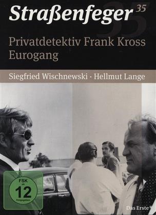Strassenfeger Vol. 35 - Privatdetektiv Frank Kross / Eurogang (4 DVDs)