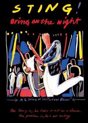 Sting - Bring on the night