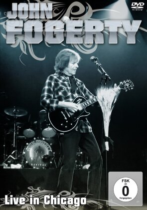 John Fogerty - Live in Chicago (Inofficial)