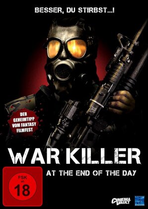 War Killer - At the End of the Day (2011)