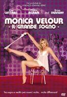 Monica Velour - Il Grande Sogno - Meet Monica Velour