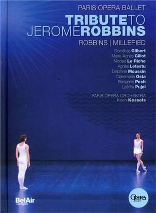 Opera Orchestra & Ballet National De Paris & Koen Kessels - Tribute to Jerome Robbins (Bel Air Classiques)