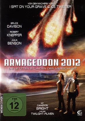 Armageddon 2012 - Die letzten Stunden der Menschheit (2011)