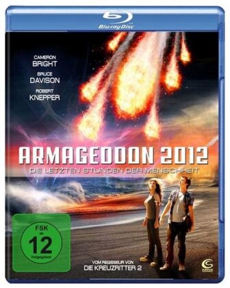 Armageddon 2012 - Die letzten Stunden der Menschheit (2011)