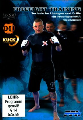 Freefight Training - Technische Übungen und Drills für Freefight / MMA