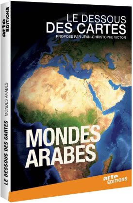 Le dessous des cartes - Mondes arabes (Arte Éditions)