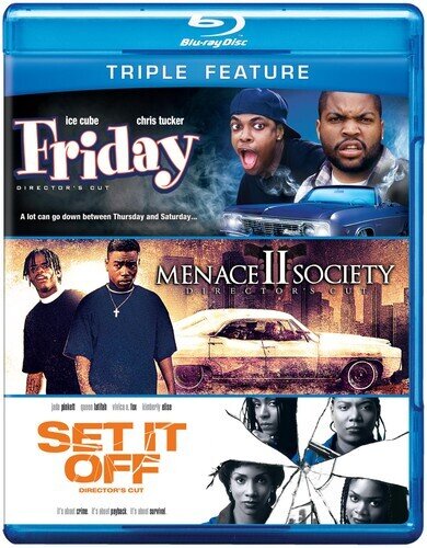 Friday / Menace II Society / Set It Off