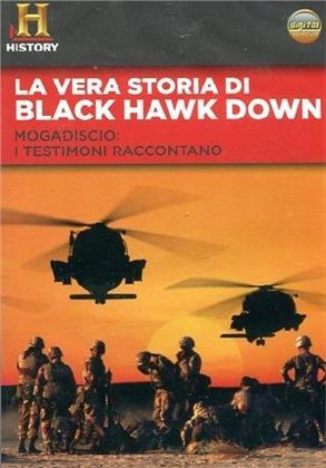 Black Hawk Down - I testimoni raccontano - The true story of Black Hawk Down (2009)