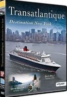 Transatlantique - Destination New York