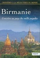 Birmanie - Croisières à la découverte du monde - Vol. 68