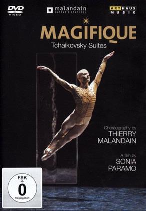 Malandain Ballet Biarritz - Magifique - Tchaikovsky Suites (Arthaus Musik)