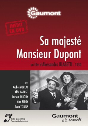 Sa majesté Monsieur Dupont (1950) (Collection Gaumont à la demande, s/w)