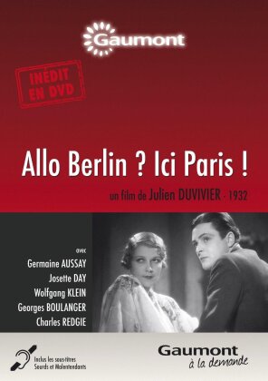 Allo Berlin? Ici Paris! (1932) (Collection Gaumont à la demande, s/w)