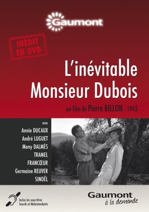 L'inévitable Monsieur Dubois (1943) (Collection Gaumont à la demande, s/w)