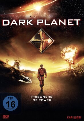 Dark Planet: Prisoners of Power (2008)