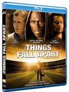 All things fall apart - Itinéraire manqué (2011)