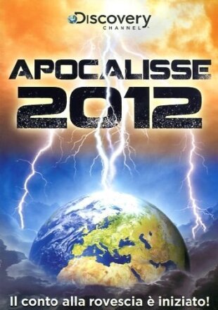 Apocalisse 2012 (Discovery Channel)