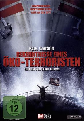 Bekenntnisse eines Öko-Terroristen - Paul Watson