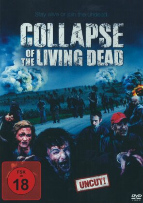 Collapse of the Living Dead (2010)
