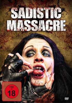 Sadistic Massacre (2011)