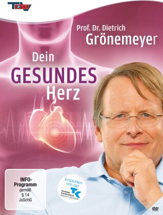 Dein gesundes Herz - Prof. Dr. Dietrich Grönemeyer