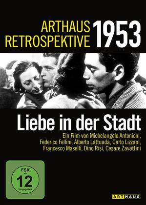 Liebe in der Stadt (1953) (Arthaus Retrospektive 1953, s/w)