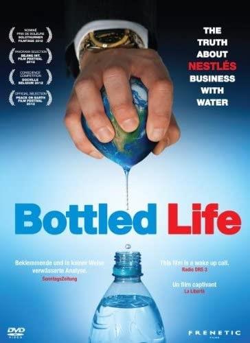 Bottled Life - Nestlé's business with water