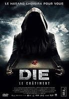 Die - Le châtiment (2010)