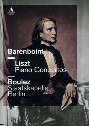 Staatskapelle Berlin, Pierre Boulez (*1925) & Daniel Barenboim - Liszt - Piano Concertos (Accentus Music)