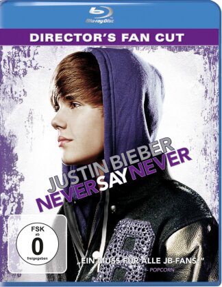 Never say Never (Director's Fan Cut) - Justin Bieber